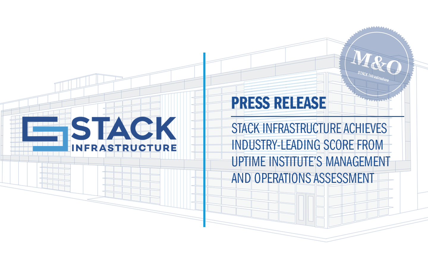 STACK Infrastructure Achieves Industry-Leading Score From Uptime Institute’s Management and Operations Assessment