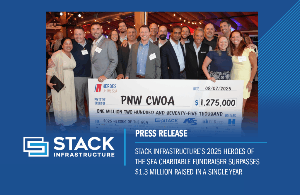 STACK Infrastructure’s 2025 Heroes of the Sea Charitable Fundraiser Surpasses $1.3 Million Raised in a Single Year